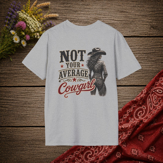 Not Your Average Cowgirl (Back)  Adult T-Shirt   ***20% Off At Checkout!***