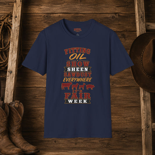 It's Fair Week   Adult Size T-Shirt
