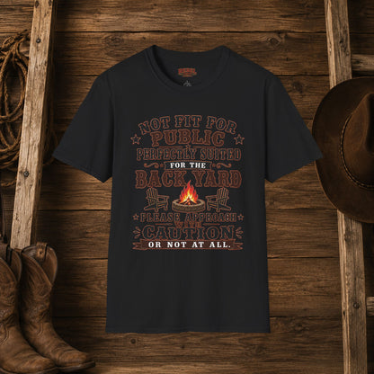 Not Fit For Public  Adult Size T-Shirt