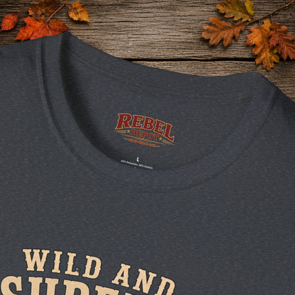 Wild and Unsupervised Cowboy T-Shirt