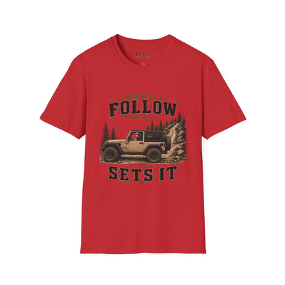 Doesn't Follow   Adult Size T-Shirt