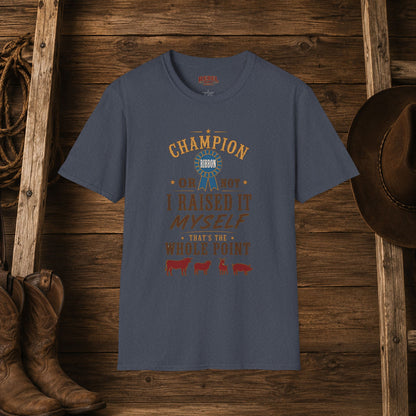Champion or Not Adult Size T-Shirt