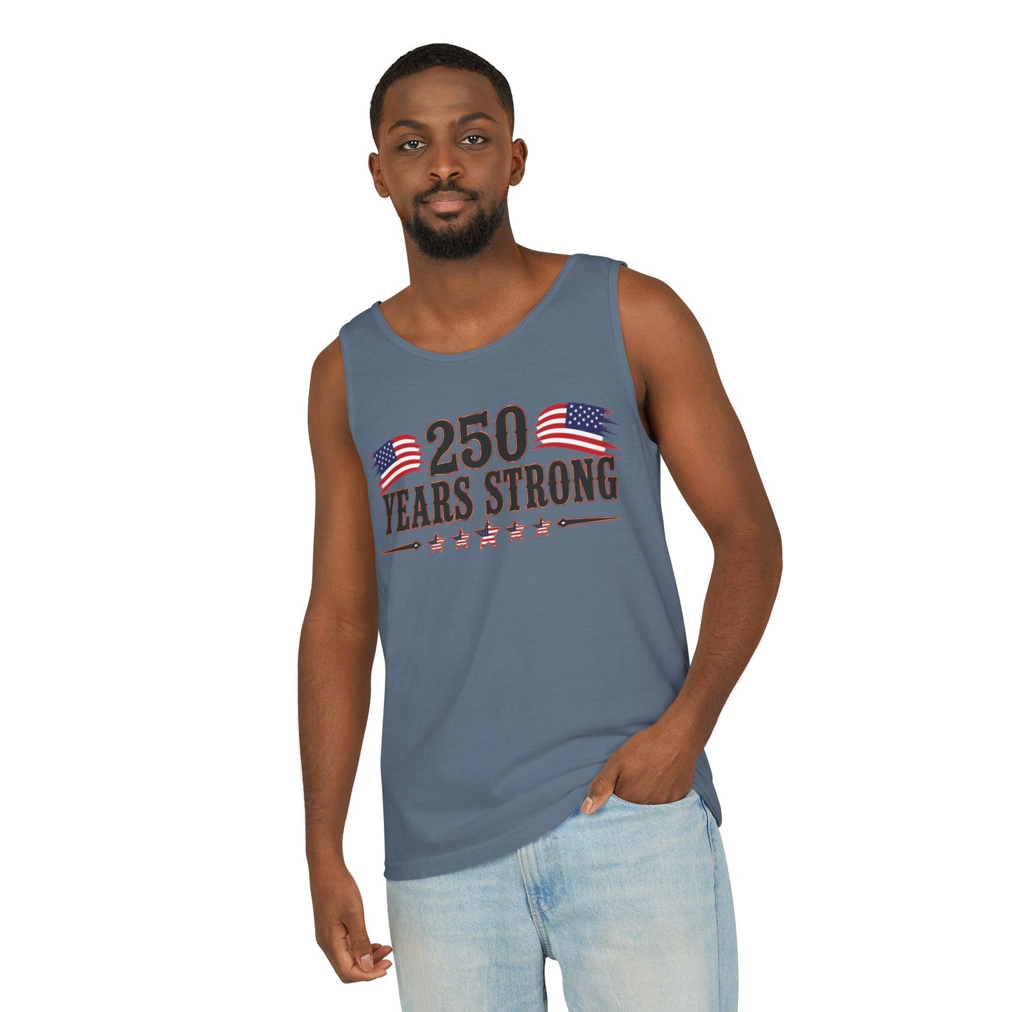 250 Years Strong   Adult Unisex Tank Top  *ON SALE 25% OFF AT CHECKOUT!*