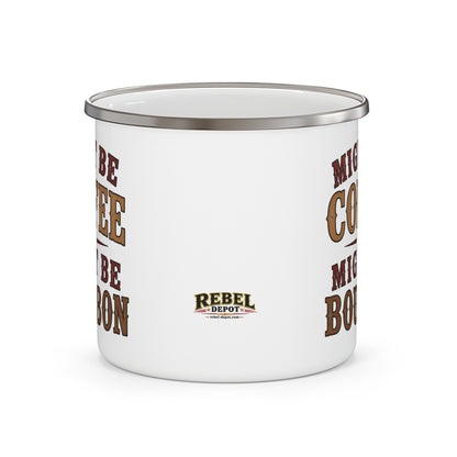 Coffee or Bourbon  Enamel Camping Mug