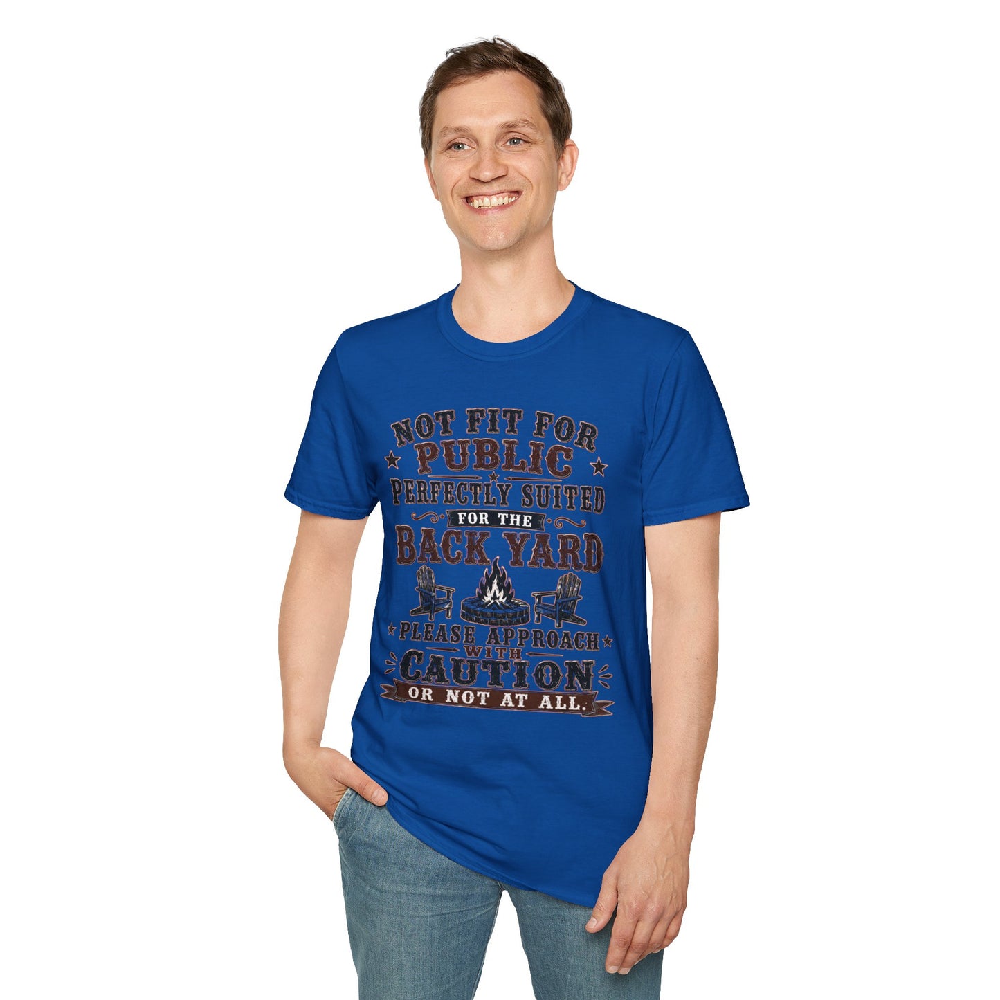 Not Fit For Public  Adult Size T-Shirt