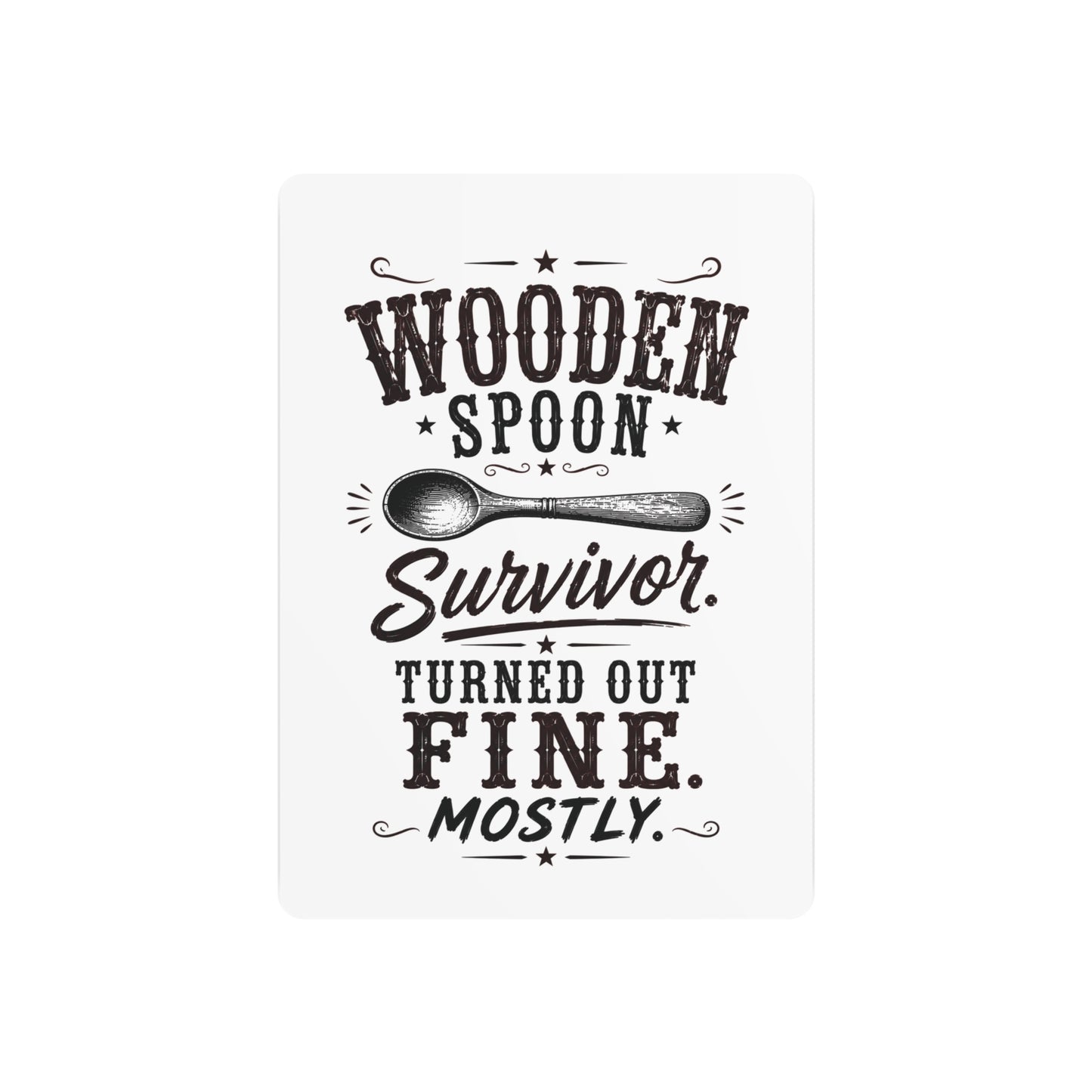 Wooden Spoon Survivor  Metal Art Sign