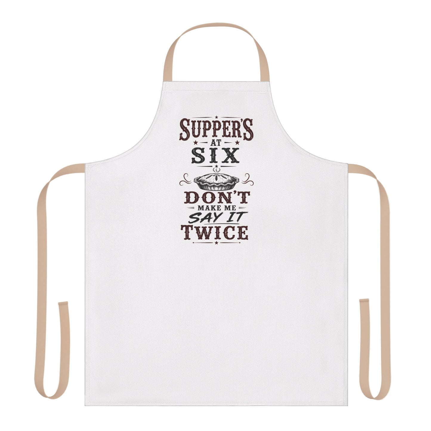 Supper's At Six  Apron