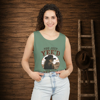 Yee'd Last Haw   Adult Unisex Tank Top