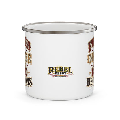 Coffee And Bad Decisions   Enamel Camping Mug