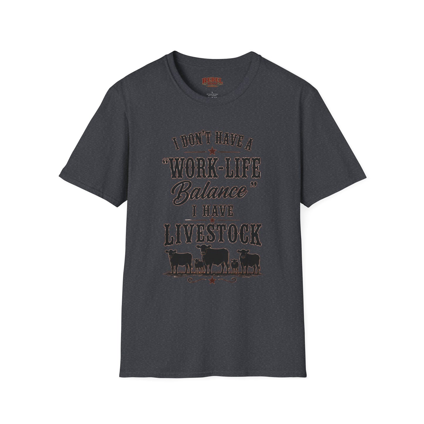 Livestock Work Life Balance   Adult Size T-Shirt