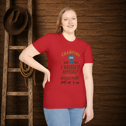 Champion or Not Adult Size T-Shirt