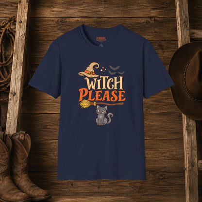Witch Please   Adult Size T-Shirt