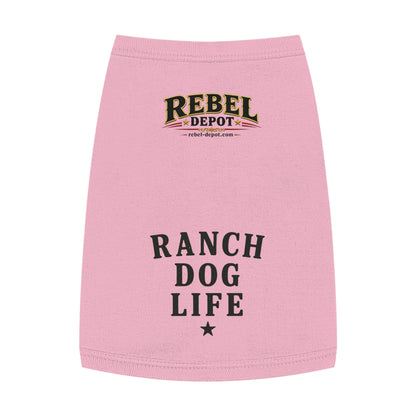 Ranch Dog Life  Pet Tank Top