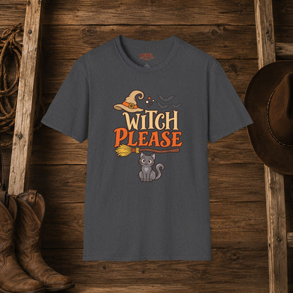 Witch Please   Adult Size T-Shirt