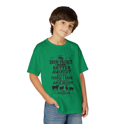 Project Has A Better Haircut  Youth Size T-Shirt