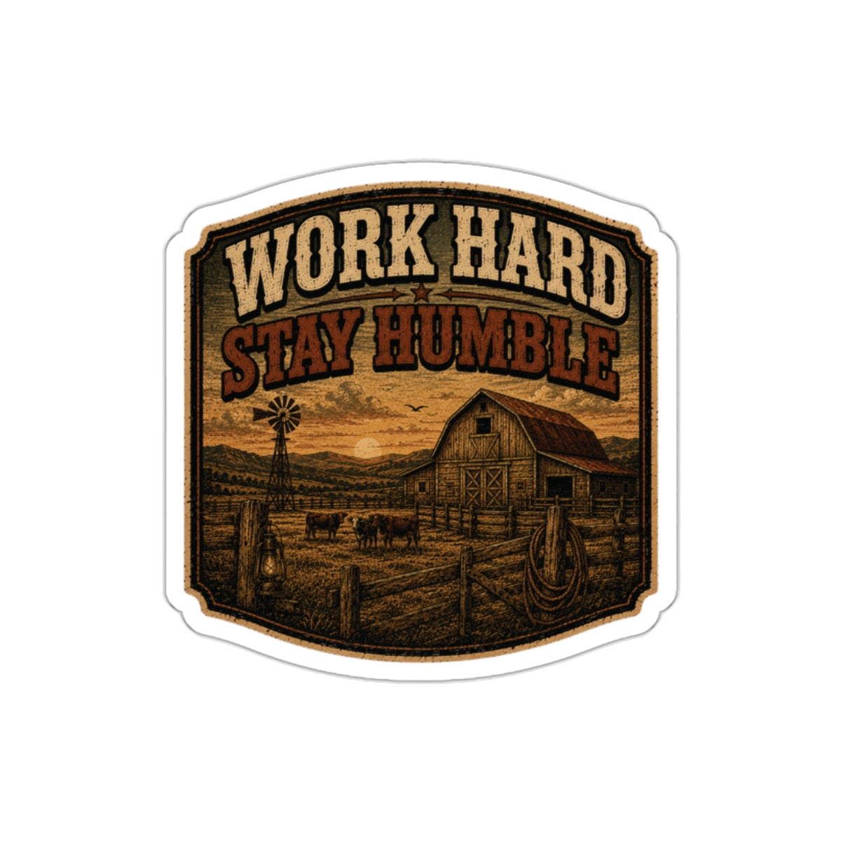 Work Hard Stay Humble  Die-Cut Stickers