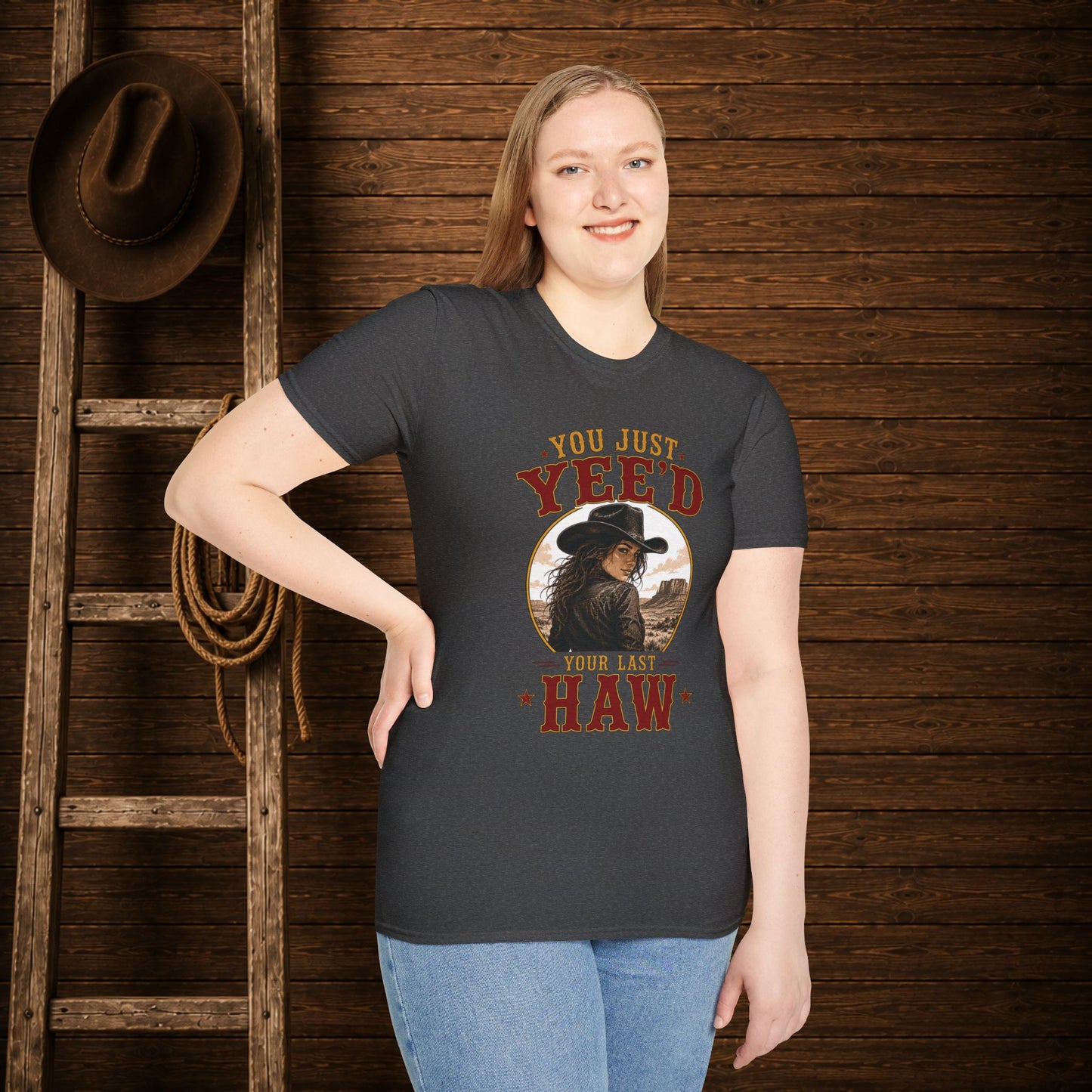 Yee'd Your Last Haw  Adult T-Shirt