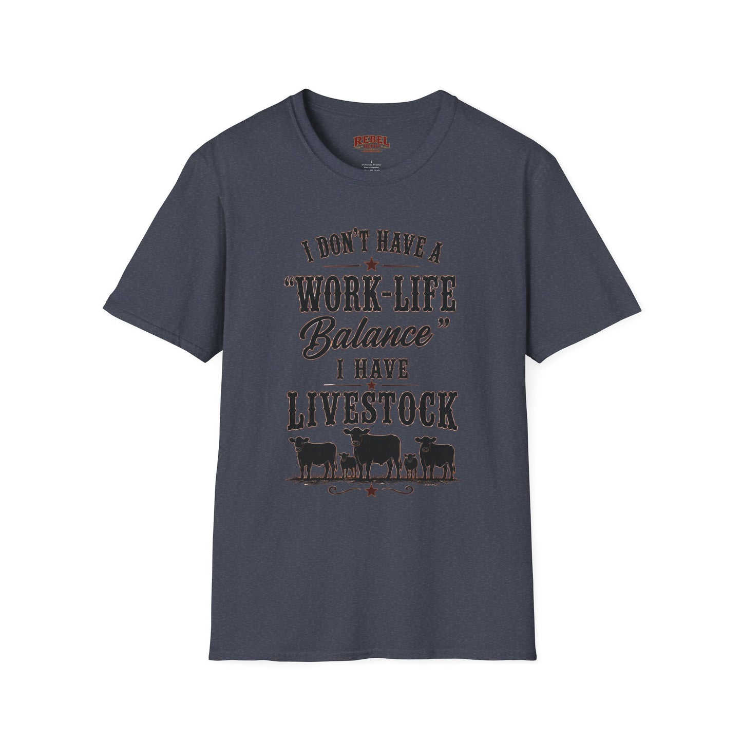 Livestock Work Life Balance   Adult Size T-Shirt