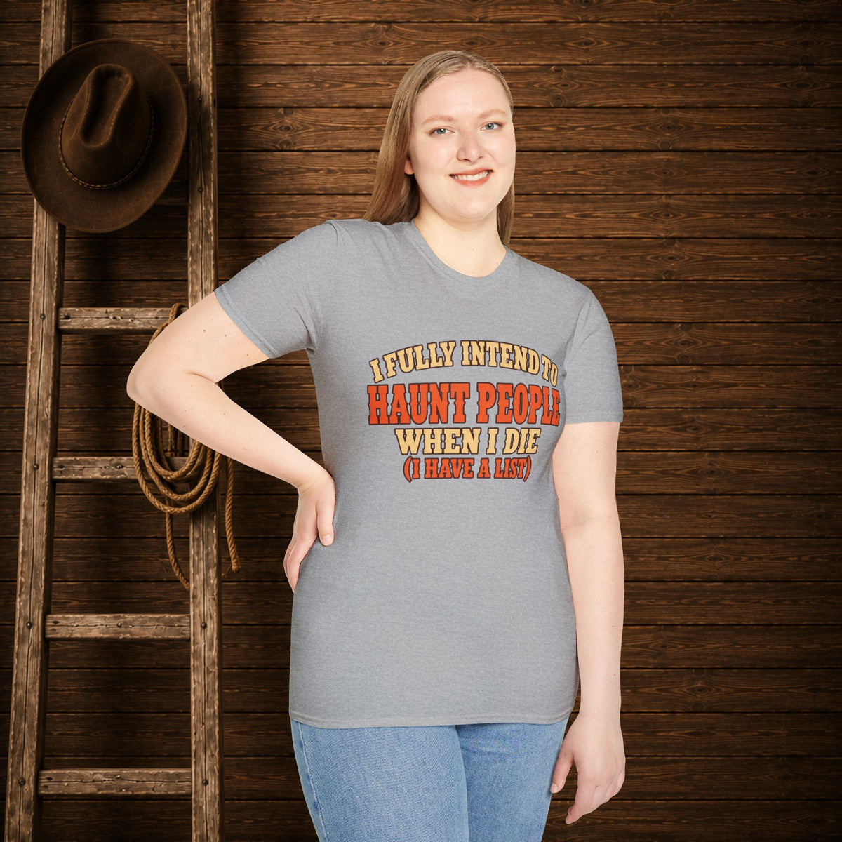 Haunt People When I Die   Adult Size T-Shirt