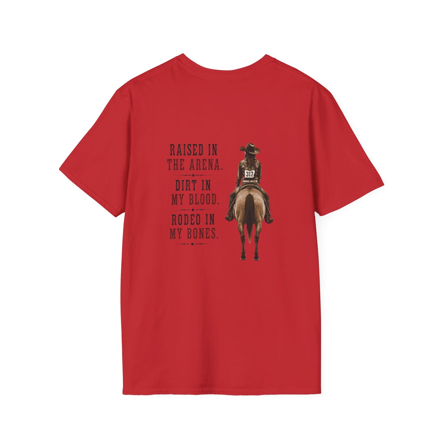 Raised Dirt Rodeo Cowgirl (Back) T-Shirt