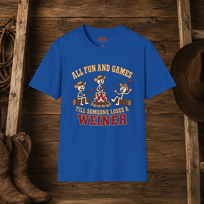 Fun & Games Till Someone Loses A Weiner   Adult Size T-Shirt