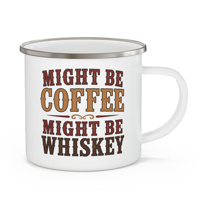 Coffee or Whiskey  Enamel Camping Mug