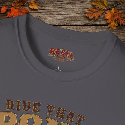 Ride That Pony Fast   Adult T-Shirt