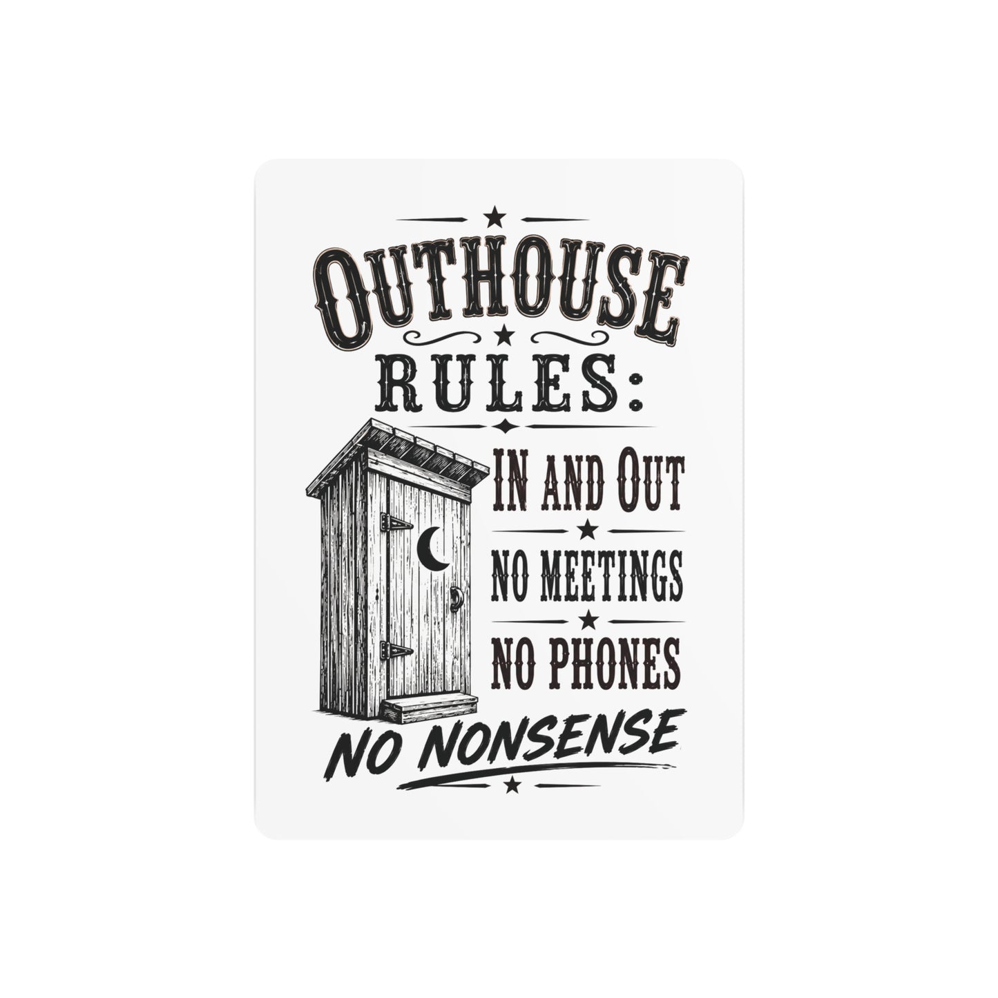 Outhouse Rules  Metal Art Sign