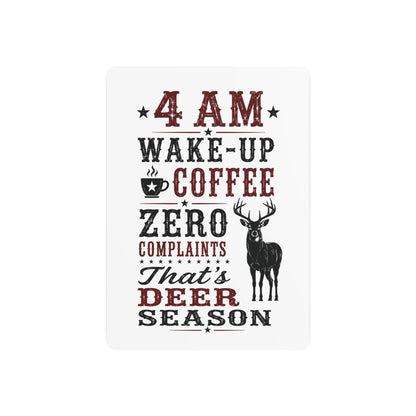 4am Deer Season  Metal Art Sign