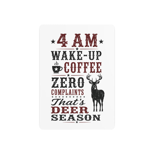 4am Deer Season  Metal Art Sign