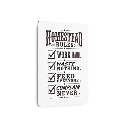 Homestead Rules  Metal Art Sign
