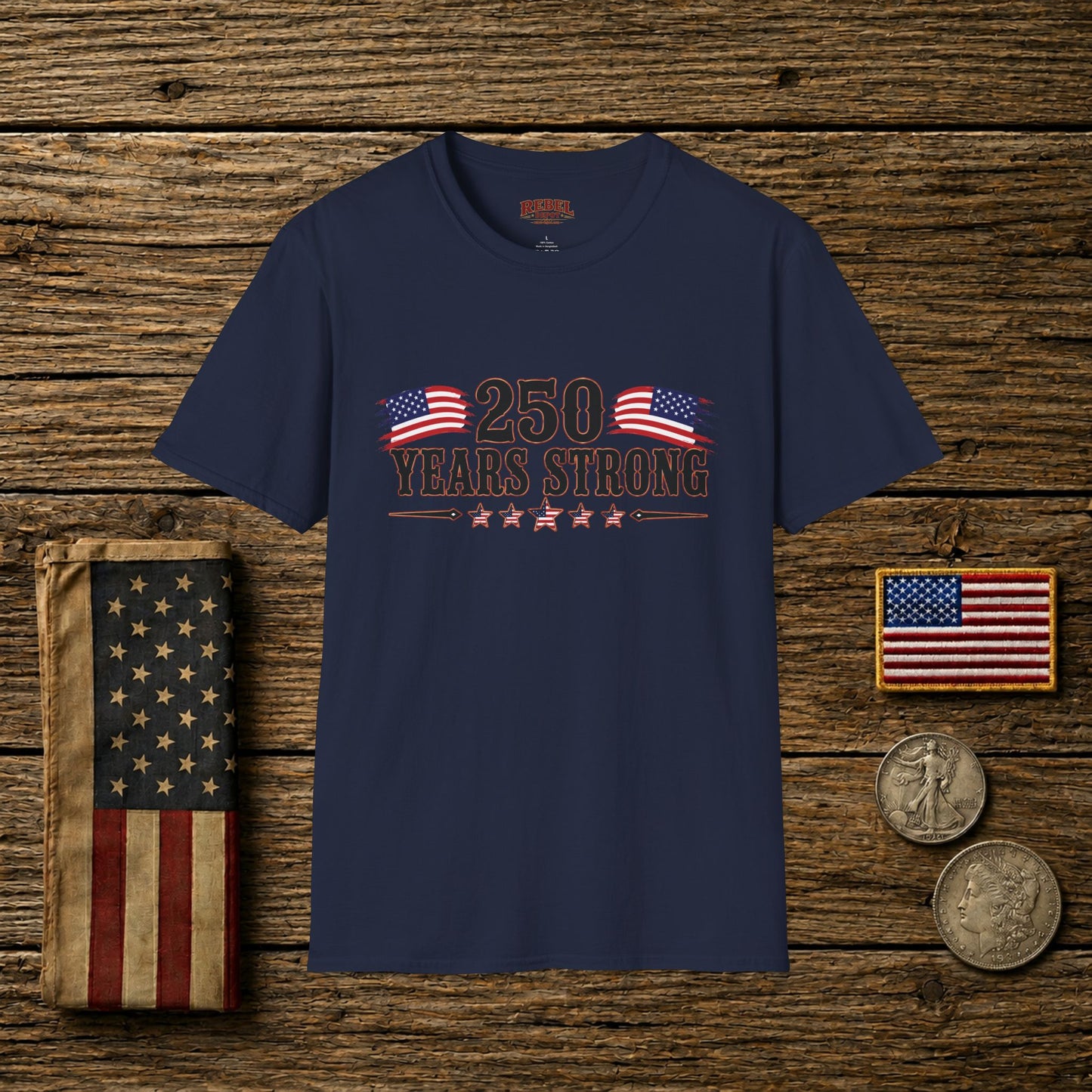 250 Years Strong  Adult Size T-Shirt
