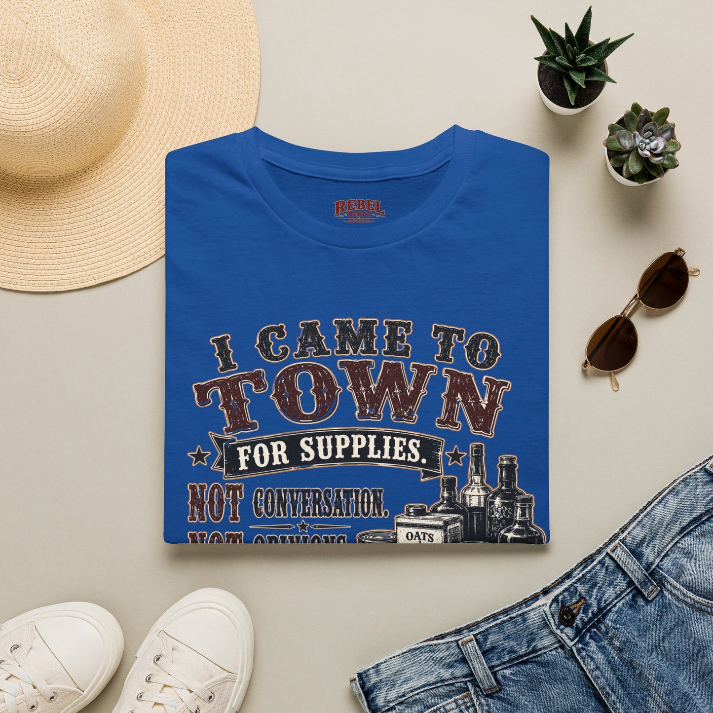 Came To Town for Supply's  Adult Size T-Shirt