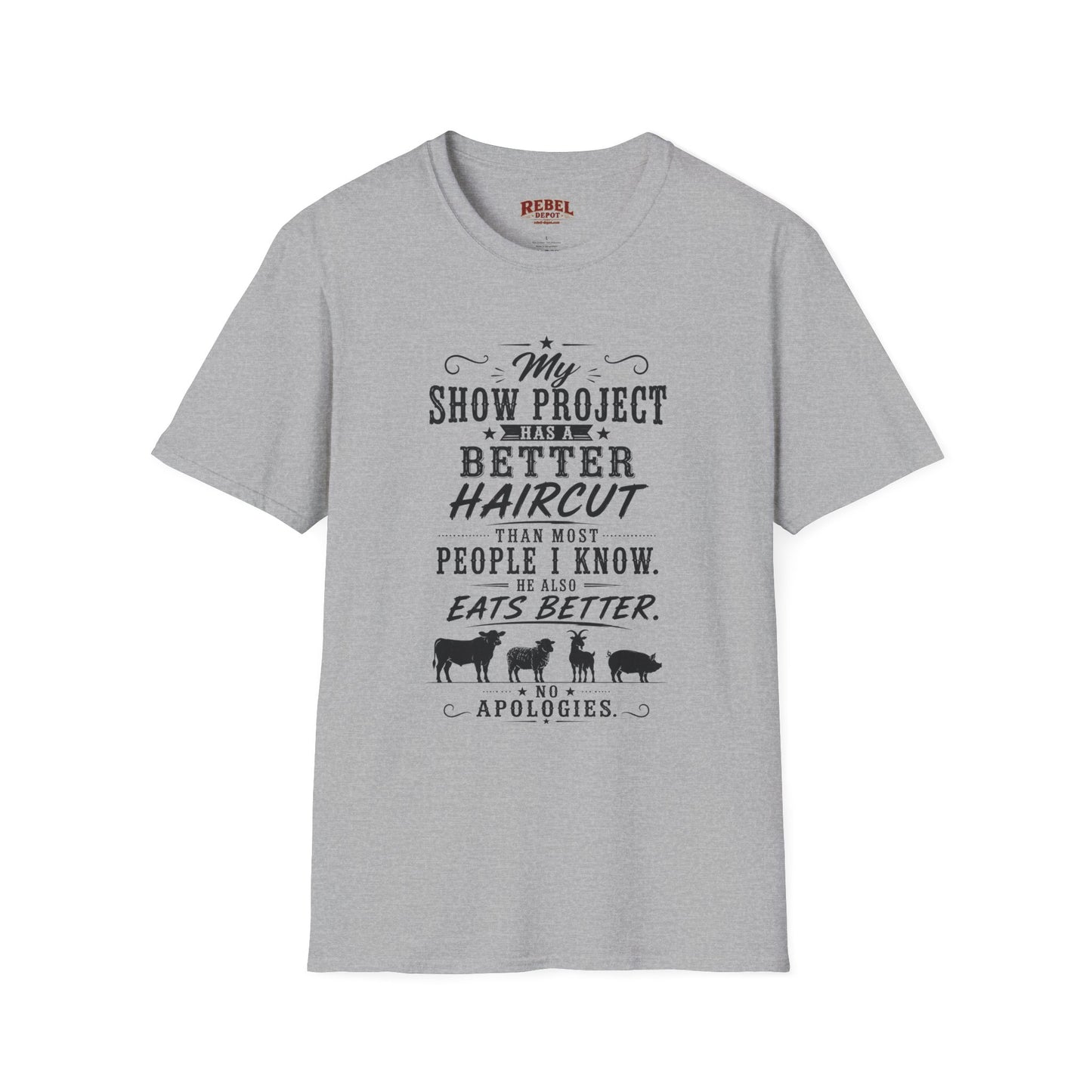 Project Has A Better Haircut  Adult Size T-Shirt