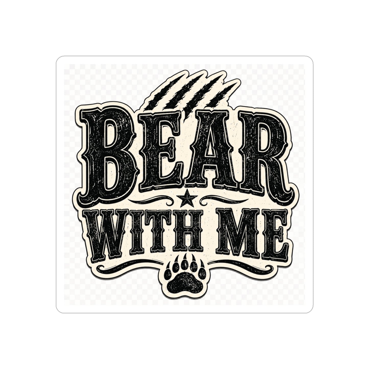 Bear With Me  Transparent Outdoor Vinyl