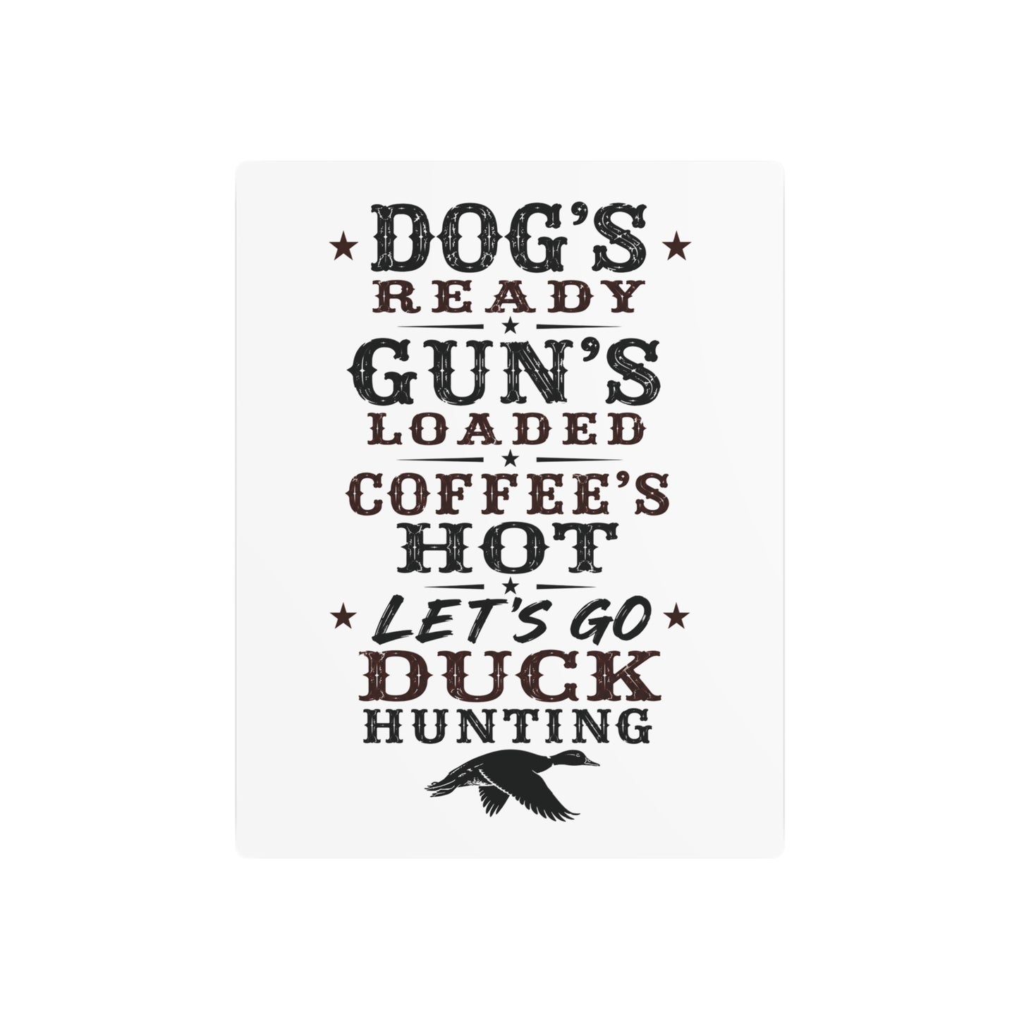 Dog Gun Duck  Metal Art Sign