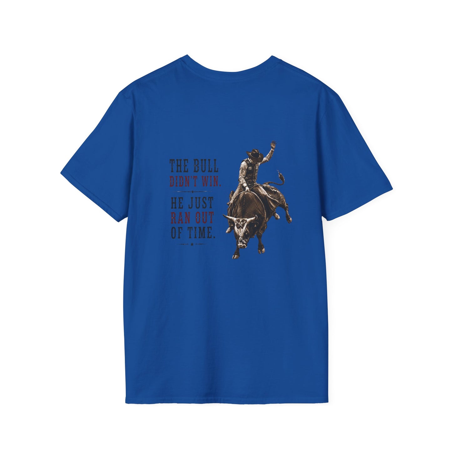 Bull Ran Out of Time (Back)  T-Shirt