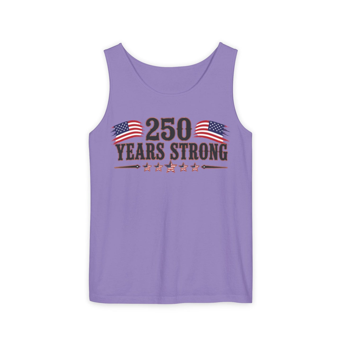 250 Years Strong   Adult Unisex Tank Top  *ON SALE 25% OFF AT CHECKOUT!*