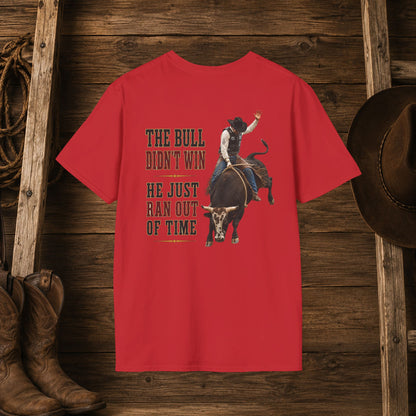 Bull Ran Out of Time (Back)  Adult T-Shirt
