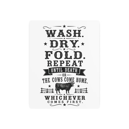 Wash Dry Fold  Metal Art Sign