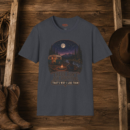 Tree's Don't Ask  Adult T-Shirt