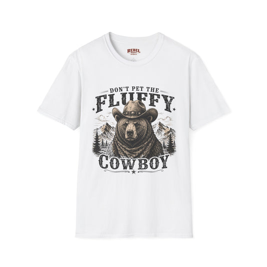 Don't Pet the Fluffy Cowboy T-Shirt