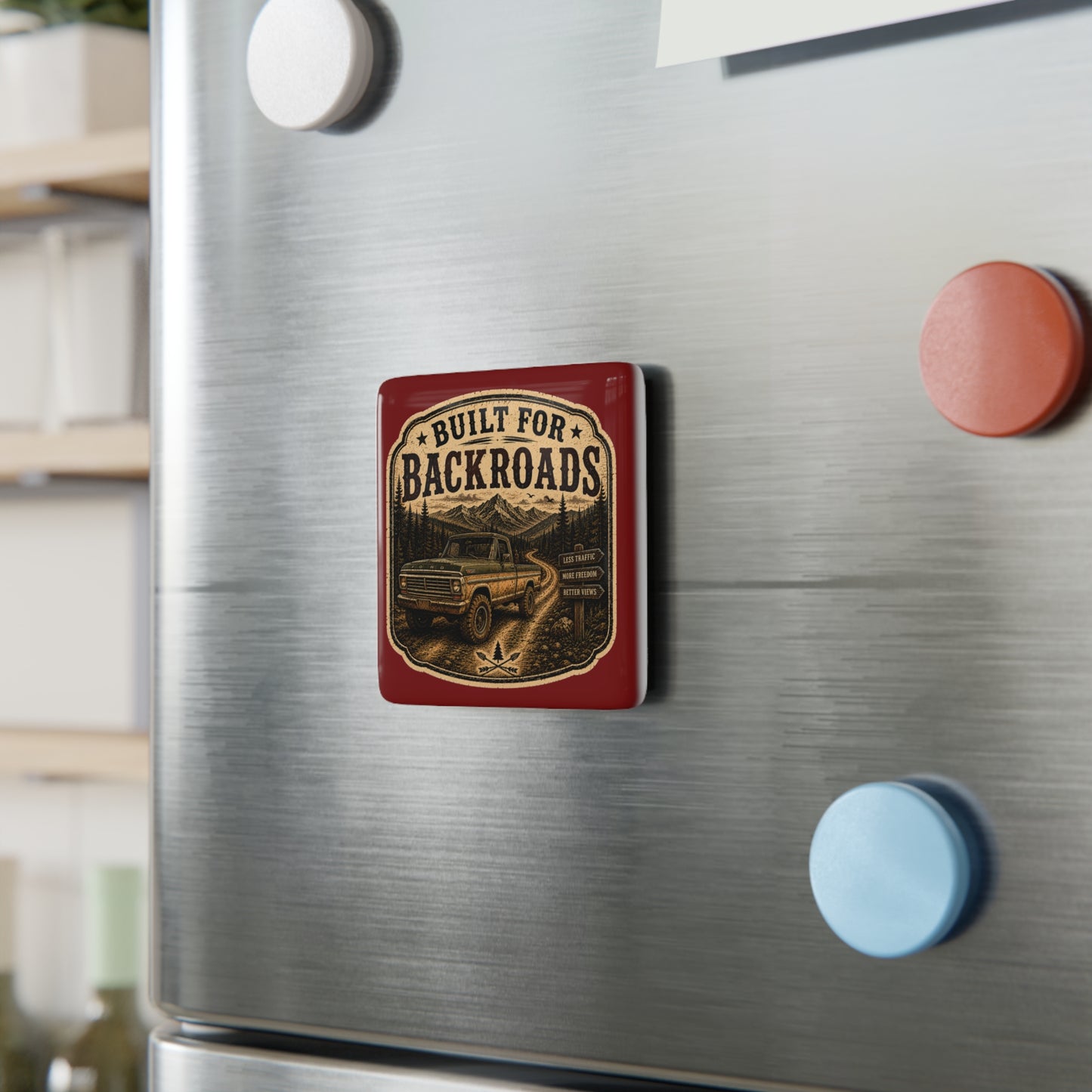 Built For Backroads  Porcelain Magnet Square