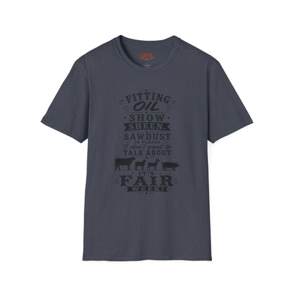 It's Fair Week  Adult Size T-Shirt