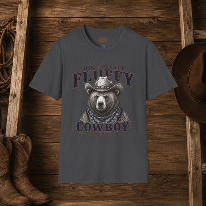 Don't Pet the Fluffy Cowboy  Adult T-Shirt