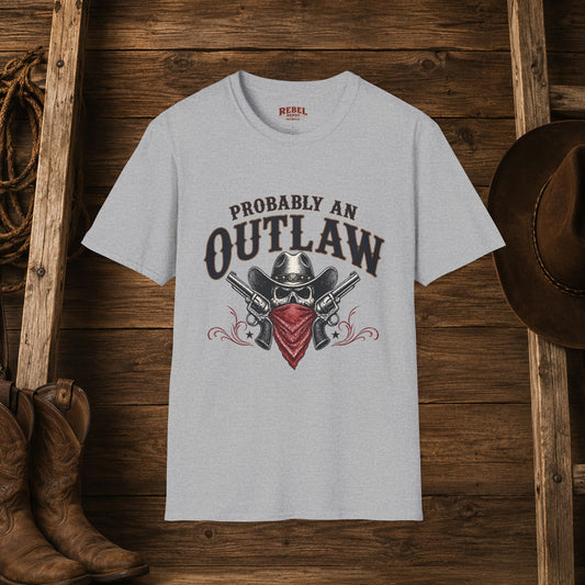 Probably An Outlaw Cowboy  Adult T-Shirt