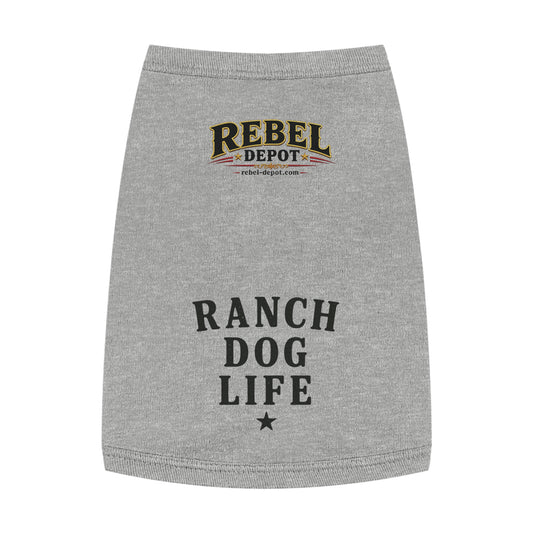 Ranch Dog Life  Pet Tank Top