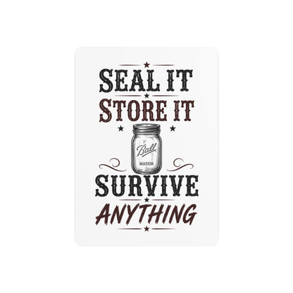 Seal Store Survive  Metal Art Sign