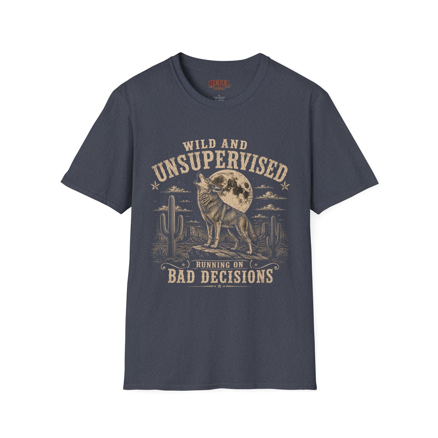 Wild and Unsupervised Cowboy T-Shirt