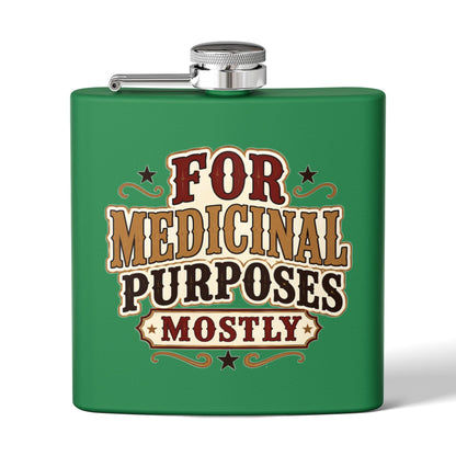 Medicinal Purposes   Stainless Steel Flask, 6oz